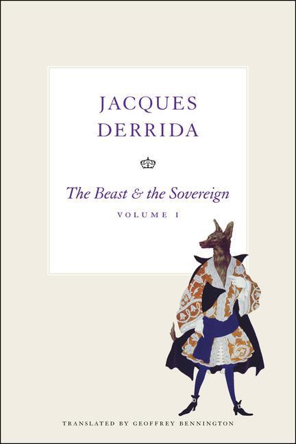 Cover: 9780226144290 | The Beast and the Sovereign, Volume I | Jacques Derrida | Taschenbuch