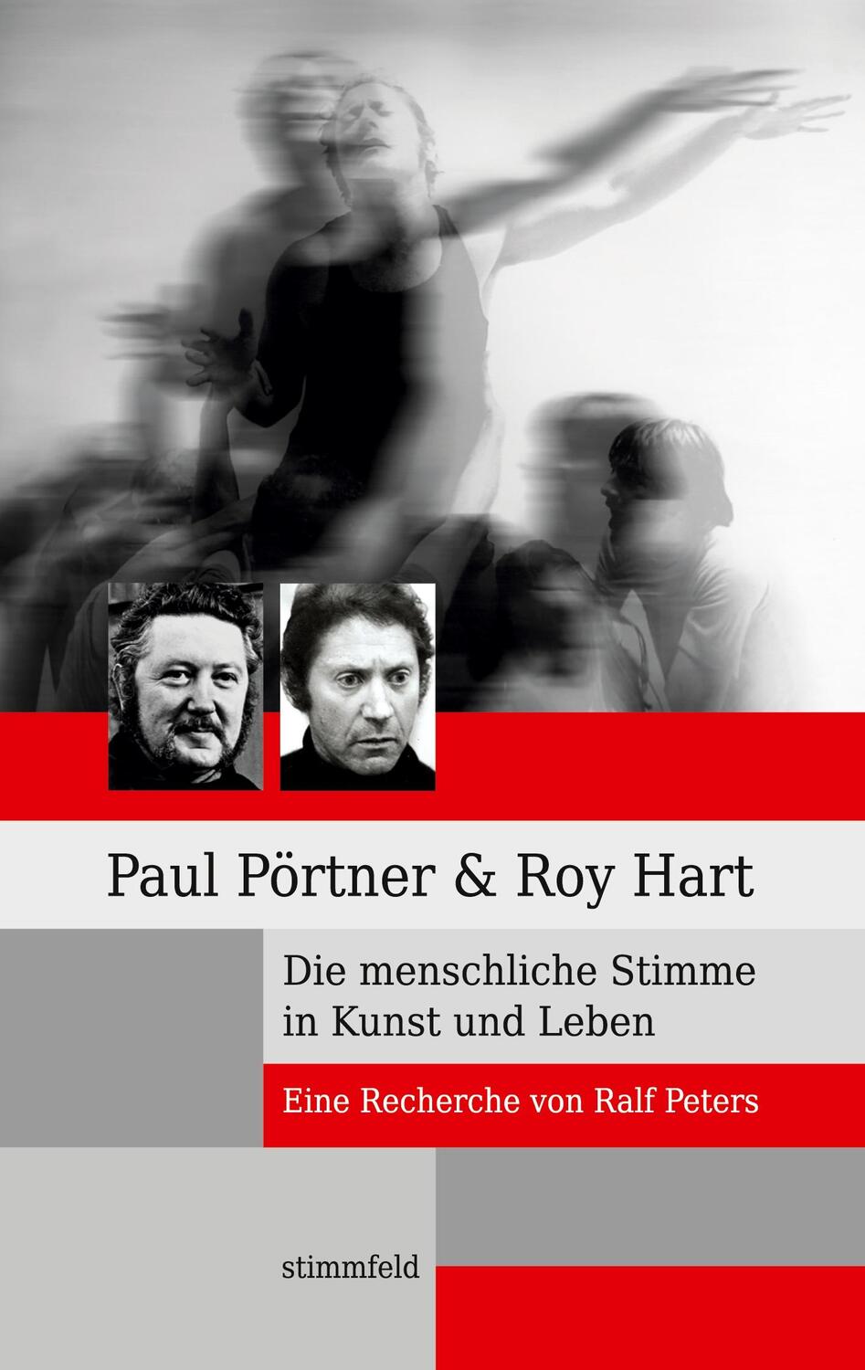 Cover: 9783759721600 | Paul Pörtner und Roy Hart | Die menschliche Stimme in Kunst und Leben
