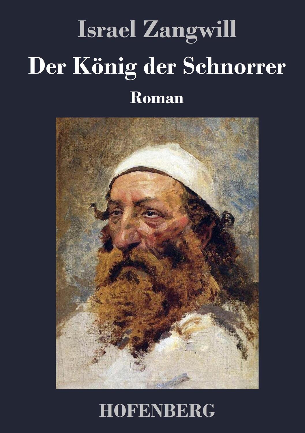 Cover: 9783743719392 | Der König der Schnorrer | Roman | Israel Zangwill | Buch | 112 S.