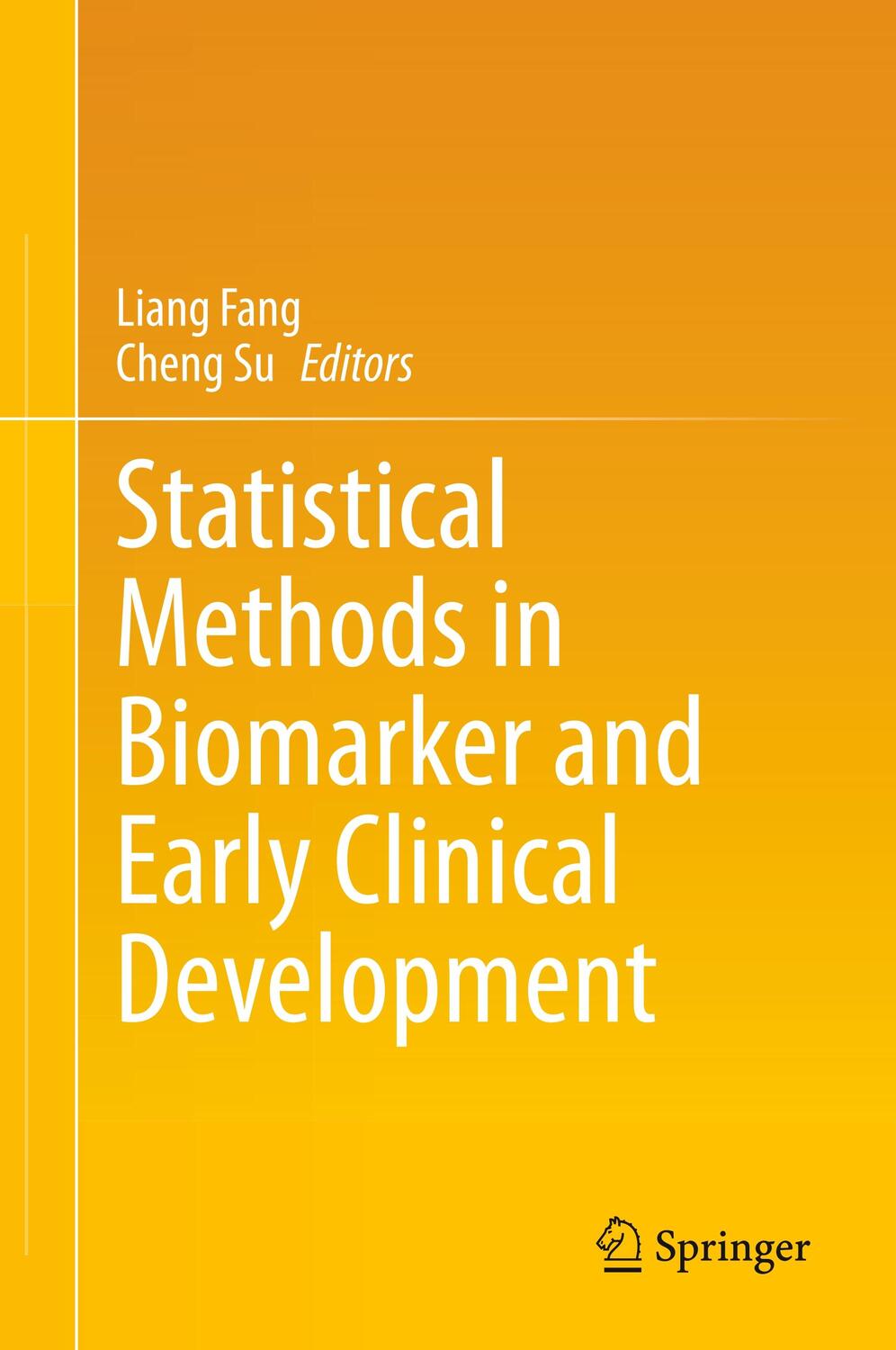 Cover: 9783030315023 | Statistical Methods in Biomarker and Early Clinical Development | Buch