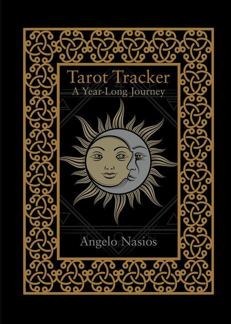 Cover: 9780764354397 | Tarot Tracker: A Year-Long Journey | Angelo Nasios | Buch | Gebunden