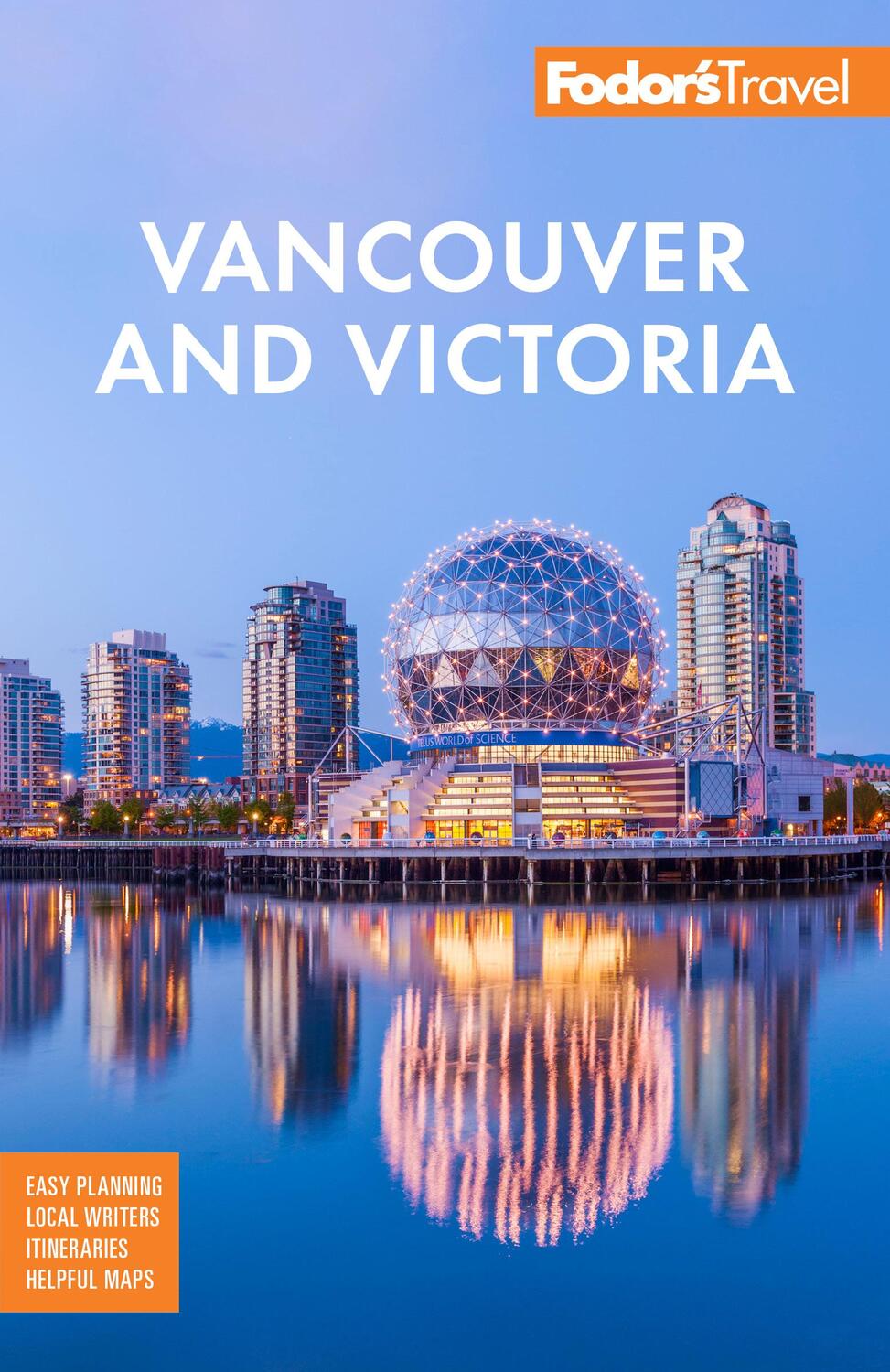 Cover: 9781640976061 | Fodor's Vancouver &amp; Victoria | Fodor's Travel Guides | Taschenbuch