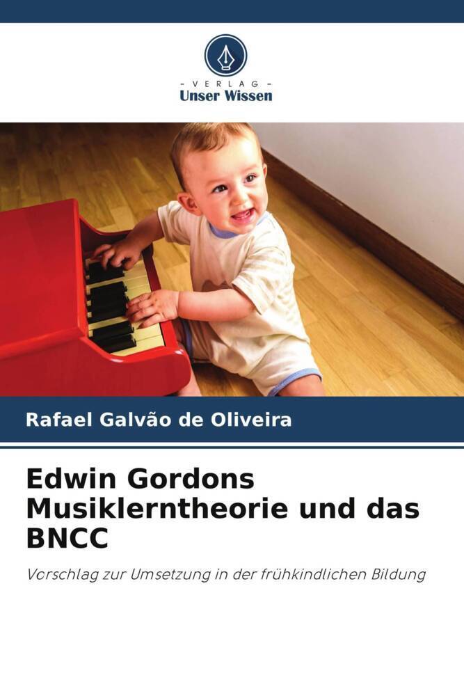 Cover: 9786205541708 | Edwin Gordons Musiklerntheorie und das BNCC | Oliveira | Taschenbuch