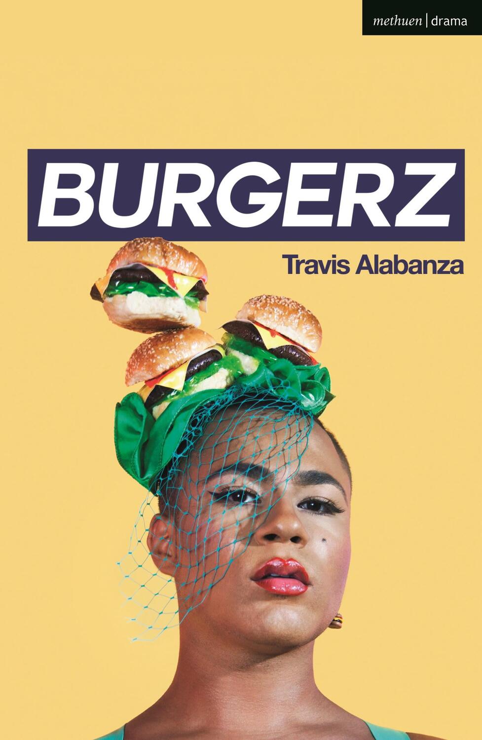 Cover: 9781350258662 | Burgerz | Travis Alabanza | Taschenbuch | Modern Plays | Englisch