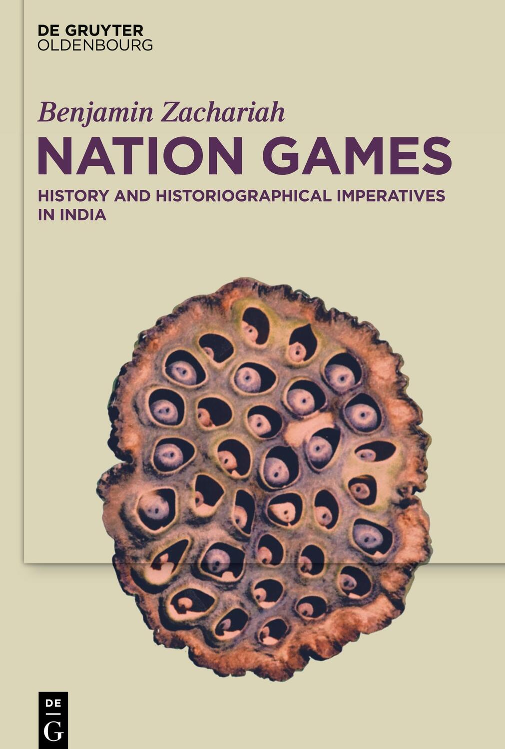 Cover: 9783110659047 | Nation Games | History and Historiographical Imperatives in India