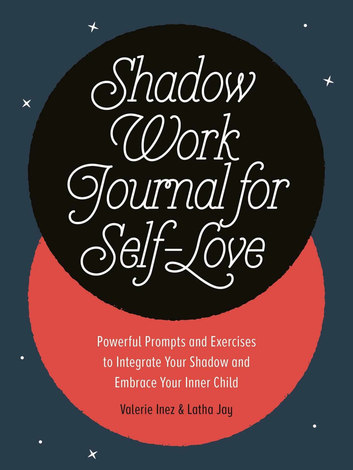 Cover: 9780593690499 | Shadow Work Journal for Self-Love: Powerful Prompts and Exercises...