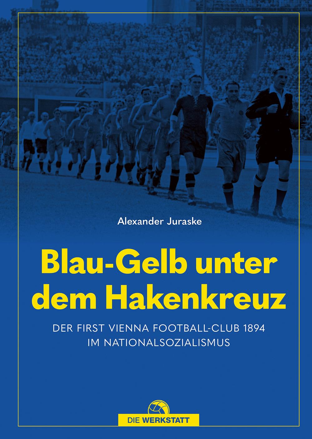 Cover: 9783730707364 | Blau-Gelb unter dem Hakenkreuz | Alexander Juraske | Taschenbuch