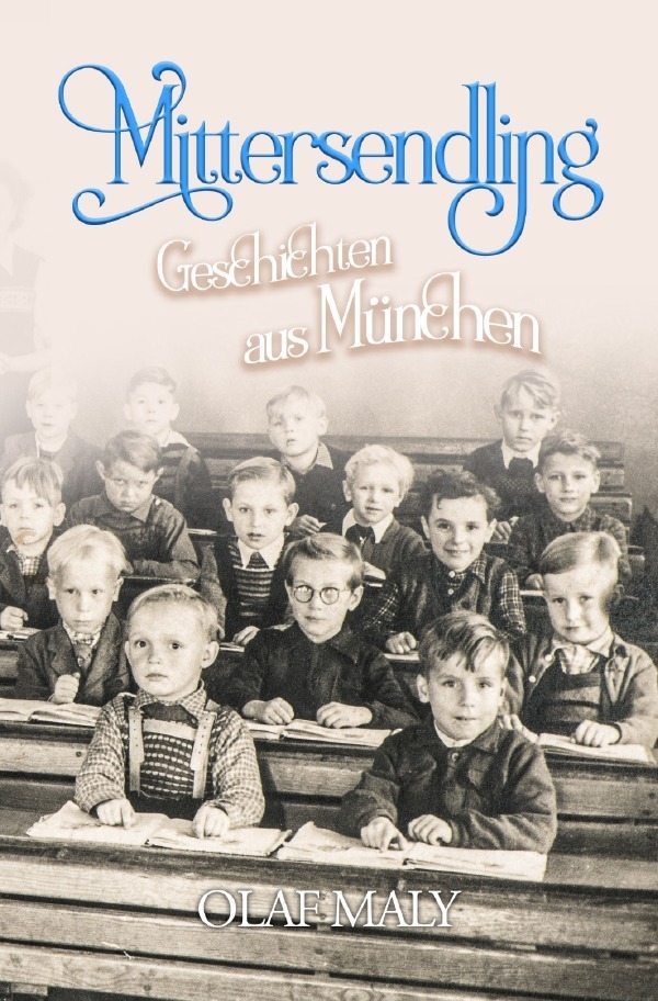 Cover: 9783754950524 | Mittersendling | Geschichten aus München | Olaf Maly | Taschenbuch