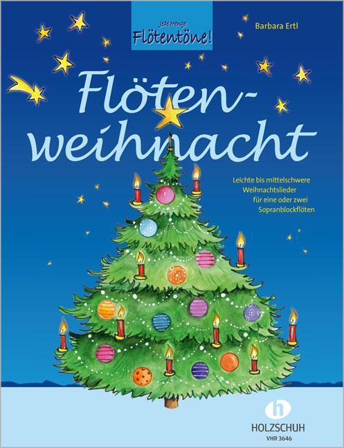 Cover: 9783864340499 | Flötenweihnacht | Barbara Ertl | Broschüre | 44 S. | Deutsch | 2014