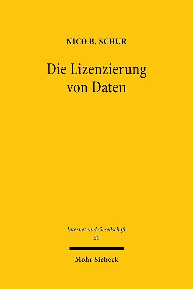 Cover: 9783161595493 | Die Lizenzierung von Daten | Nico B. Schur | Taschenbuch | XXVIII