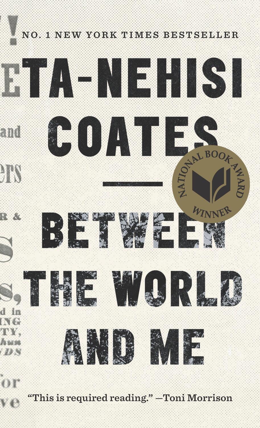 Cover: 9780525510307 | Between the World and Me | Ta-Nehisi Coates | Taschenbuch | 158 S.