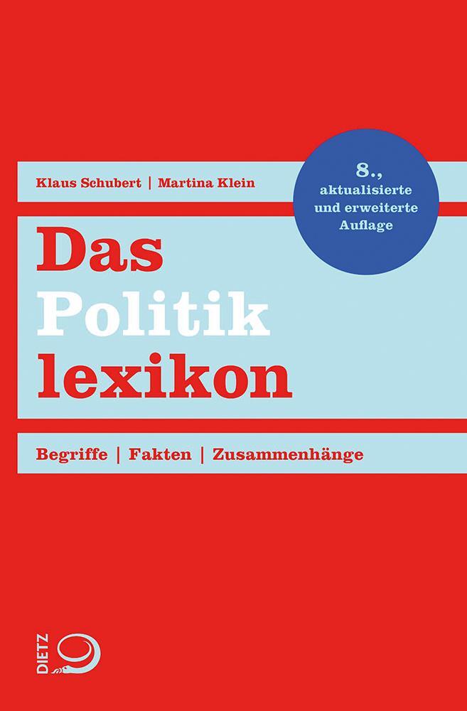 Cover: 9783801206000 | Das Politiklexikon | Begriffe. Fakten. Zusammenhänge. | Taschenbuch