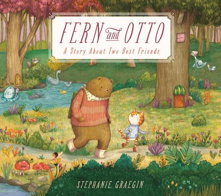 Cover: 9780593481325 | Fern and Otto: A Picture Book Story about Two Best Friends | Graegin