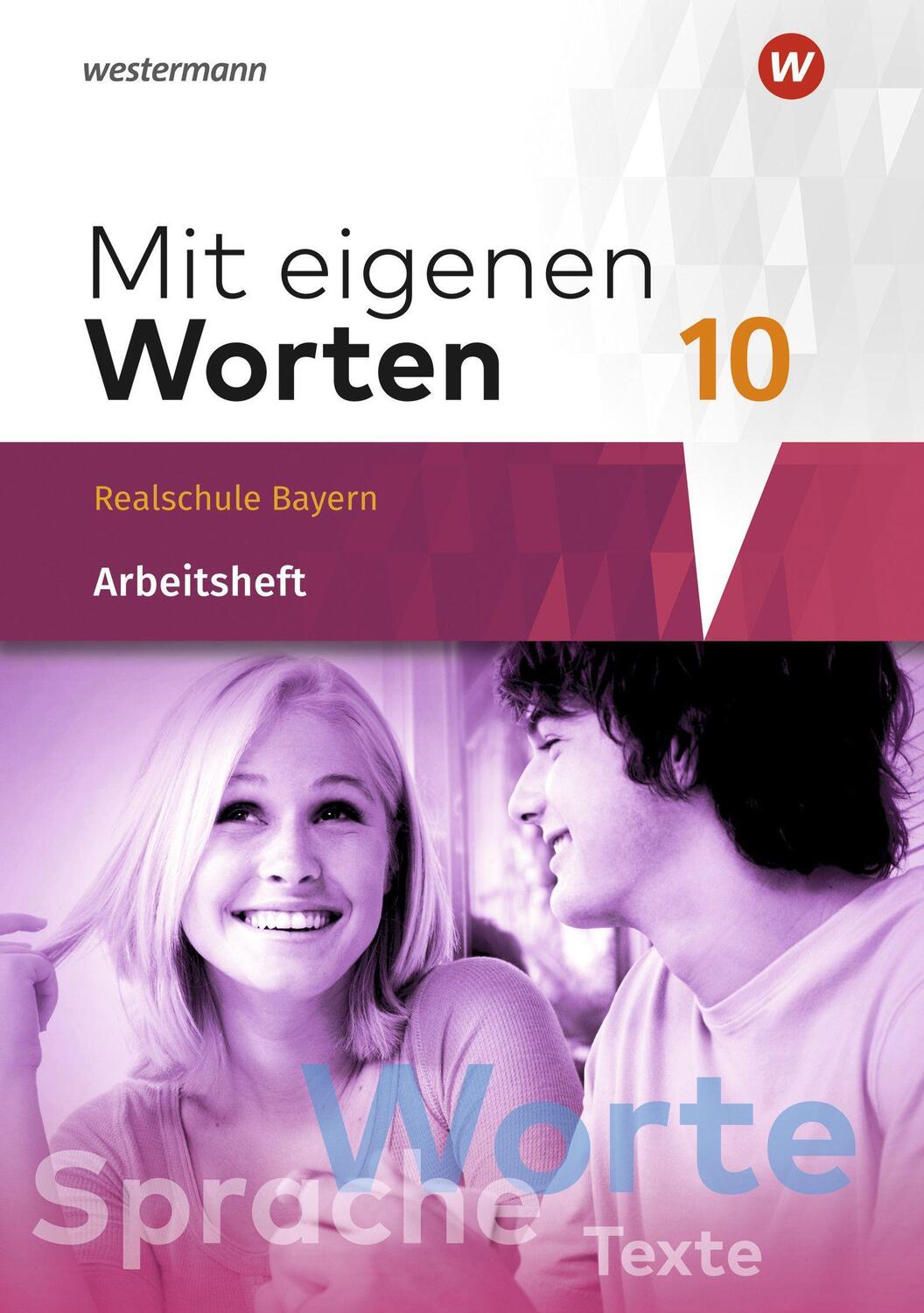Cover: 9783141229134 | Mit eigenen Worten 10. Arbeitsheft. Sprachbuch für bayerische...