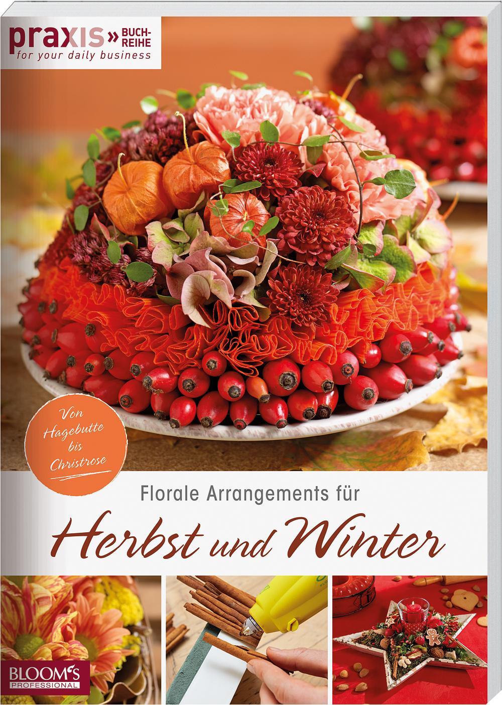 Cover: 9783965630031 | Florale Arrangements für Herbst und Winter | Team PRAXIS | Taschenbuch