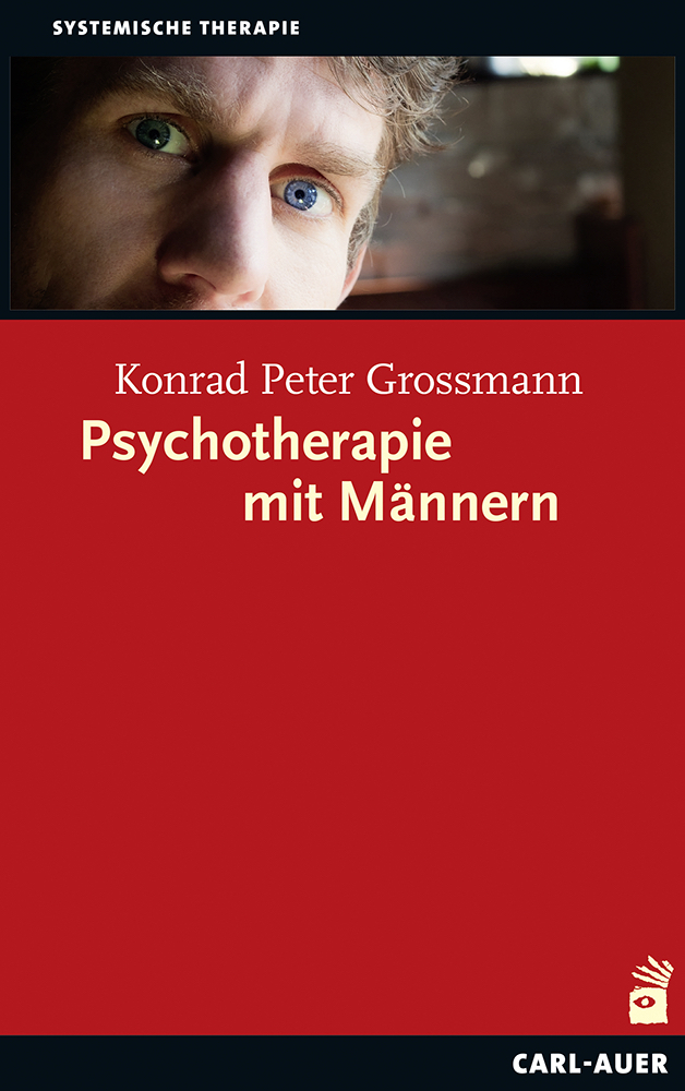 Cover: 9783849701093 | Psychotherapie mit Männern | Systemische Therapie | Grossmann | Buch