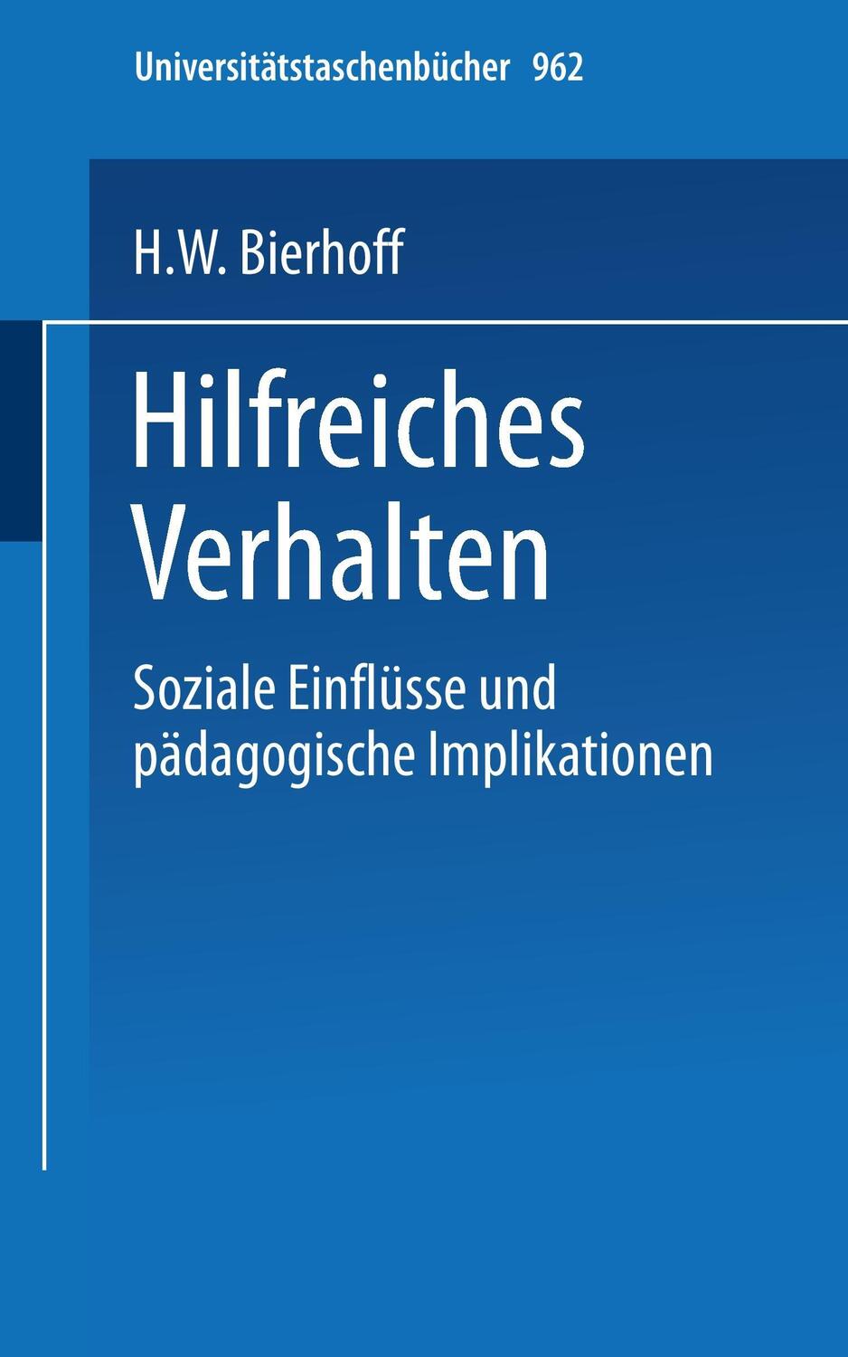Cover: 9783798505476 | Hilfreiches Verhalten | H. W. Bierhoff | Taschenbuch | Paperback | xi