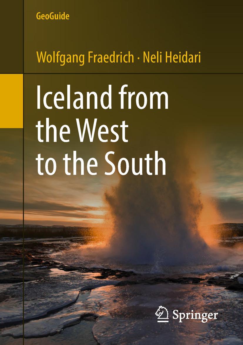 Cover: 9783319908625 | Iceland from the West to the South | Neli Heidari (u. a.) | Buch