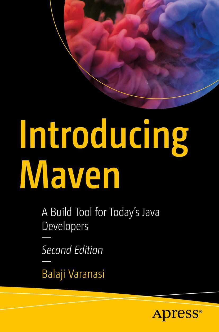 Cover: 9781484254097 | Introducing Maven | A Build Tool for Today's Java Developers | Buch
