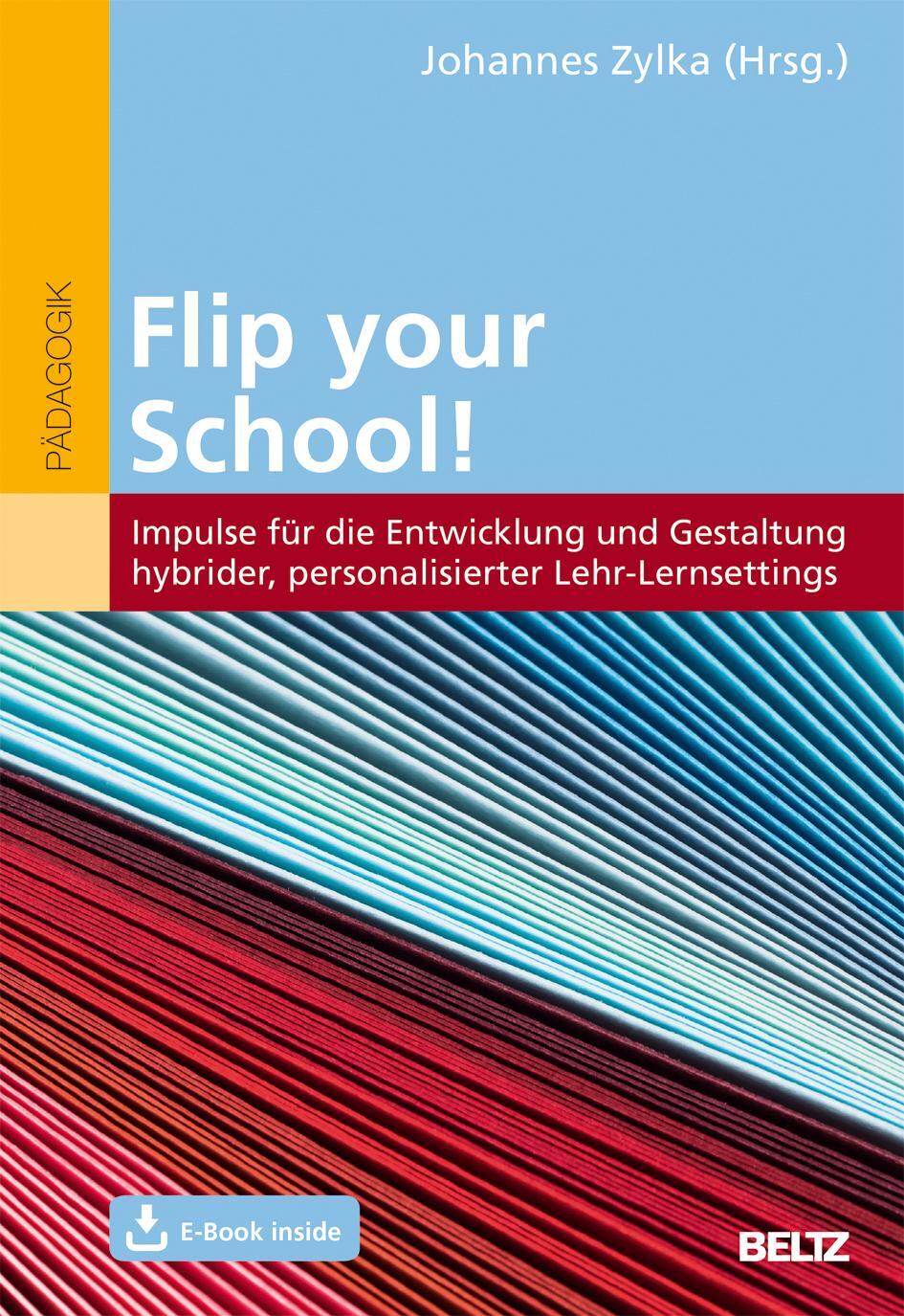 Cover: 9783407632326 | Flip your School! | Johannes Zylka | Bundle | 1 Taschenbuch | Deutsch