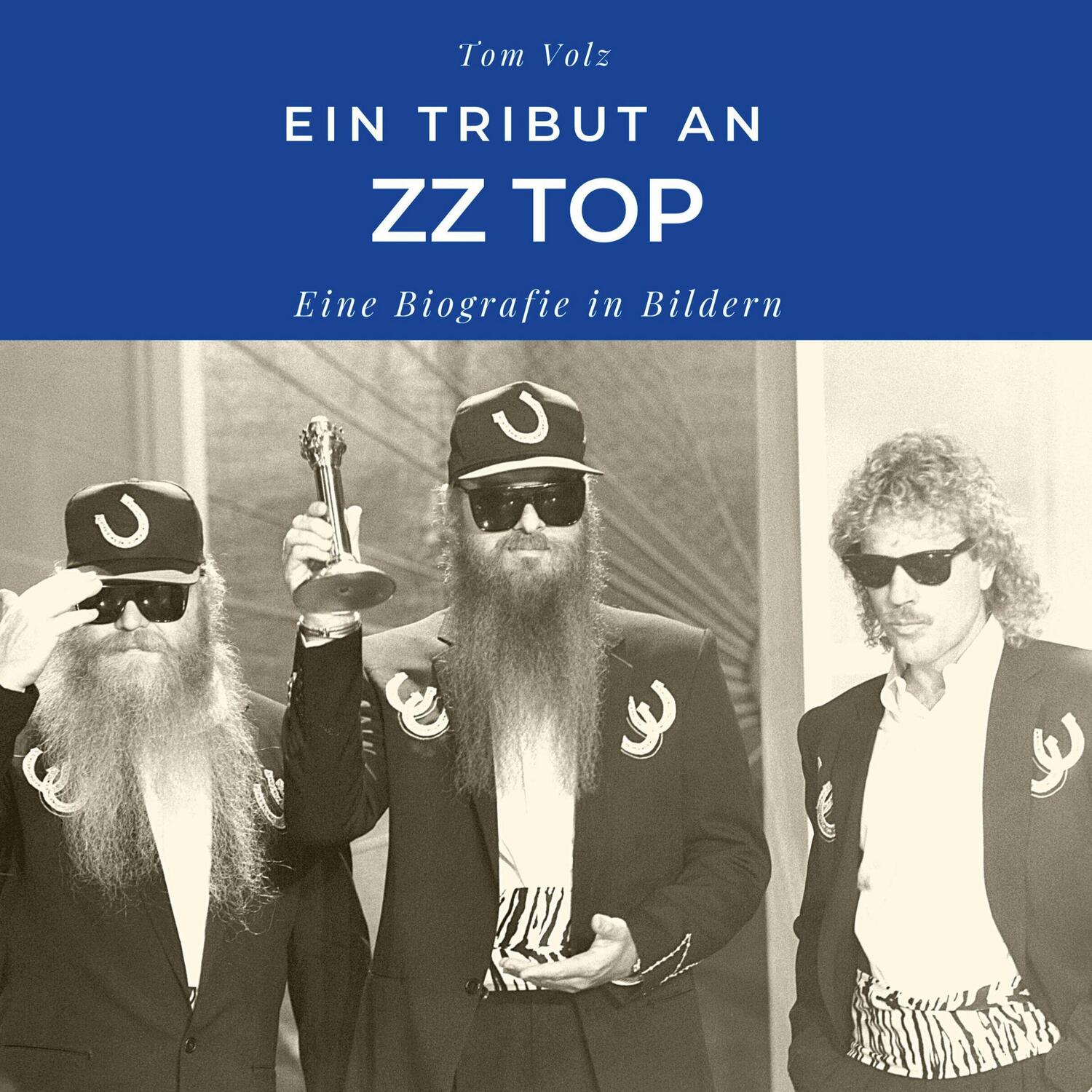 Cover: 9783750532366 | Ein Tribut an ZZ Top | Ein Tribut an ZZ Top | Tim Fröhlich | Buch