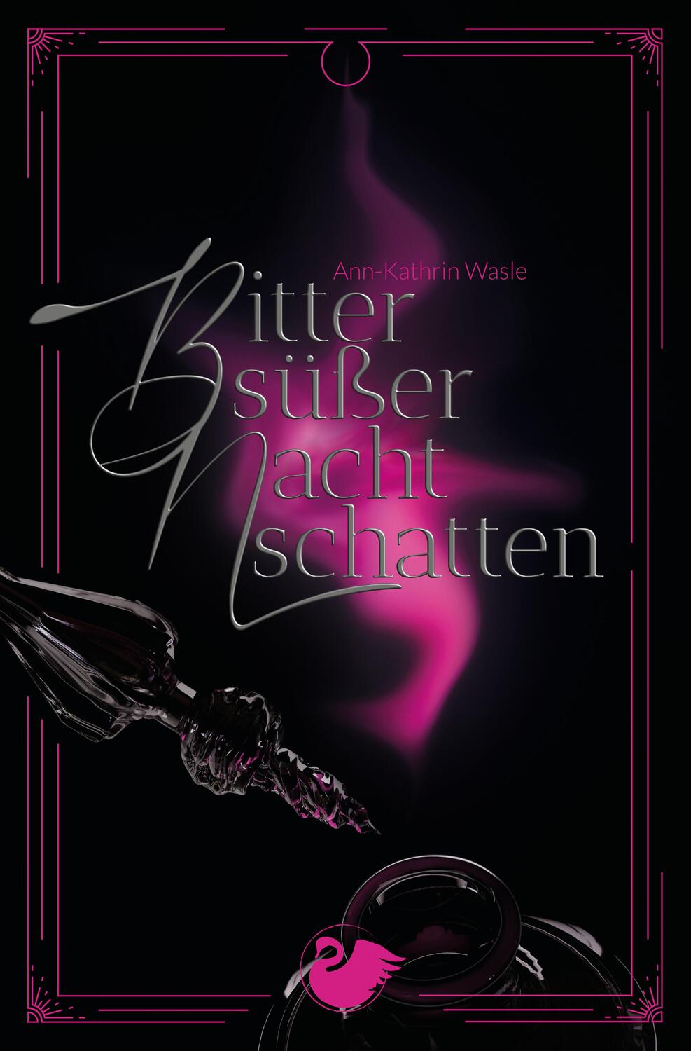 Cover: 9783949198021 | Bittersüßer Nachtschatten | Ann-Kathrin Wasle | Taschenbuch | Deutsch