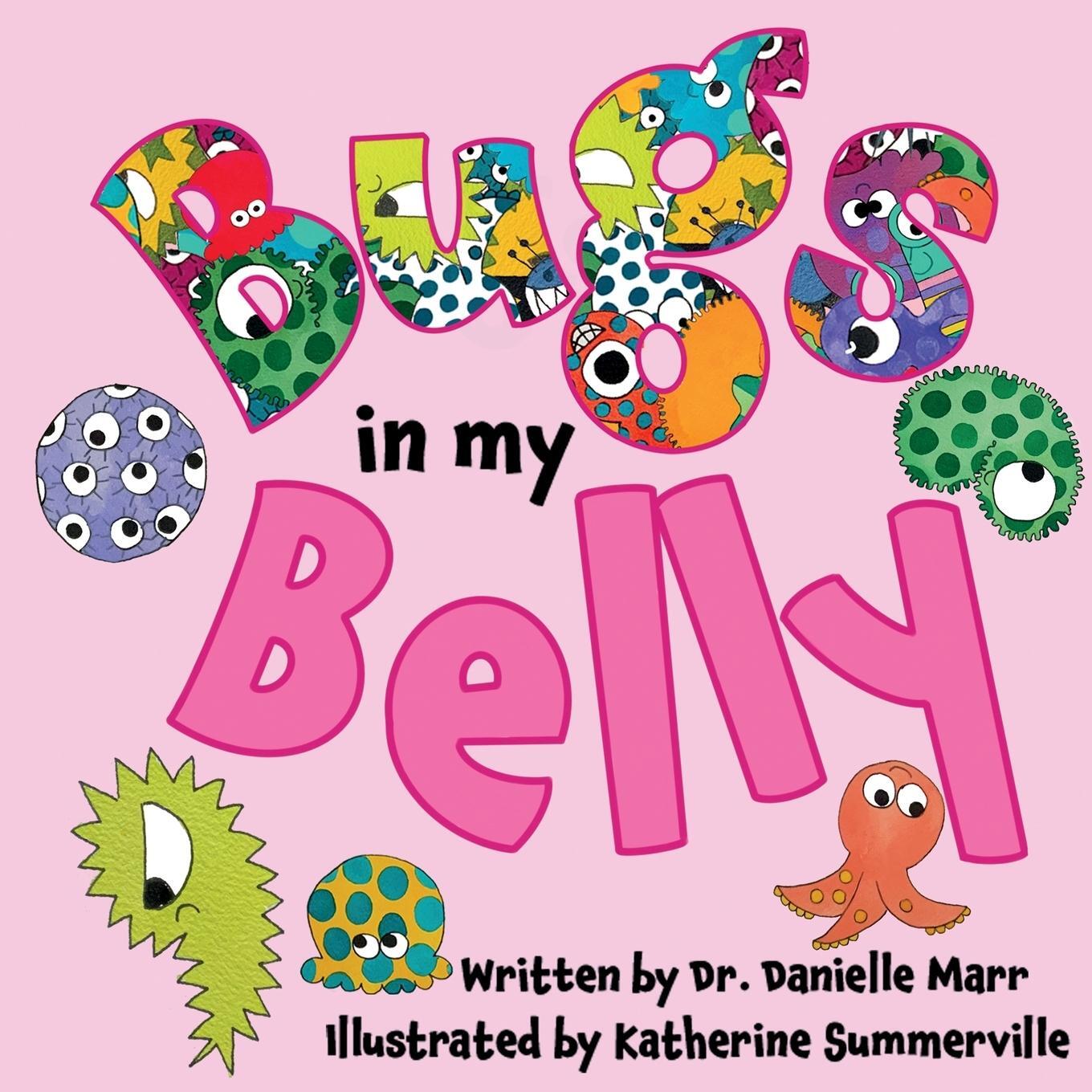 Cover: 9781738437009 | Bugs in my Belly | Danielle Marr | Taschenbuch | Paperback | Englisch