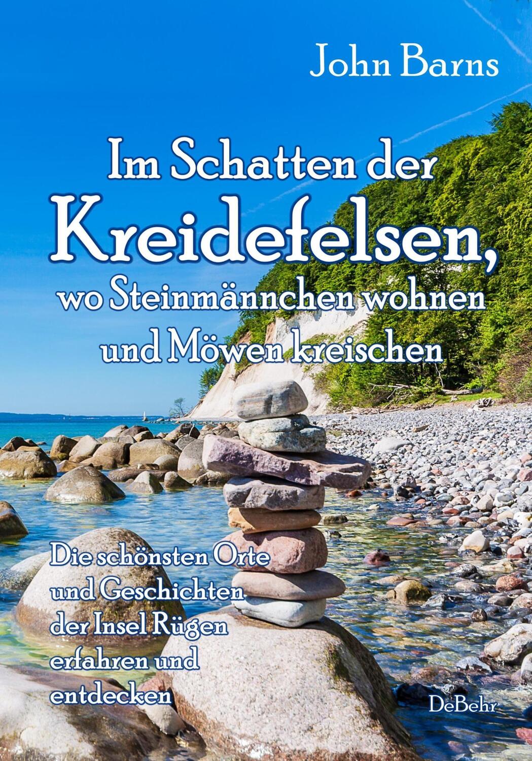 Cover: 9783957539670 | Im Schatten der Kreidefelsen, wo Steinmännchen wohnen und Möwen...