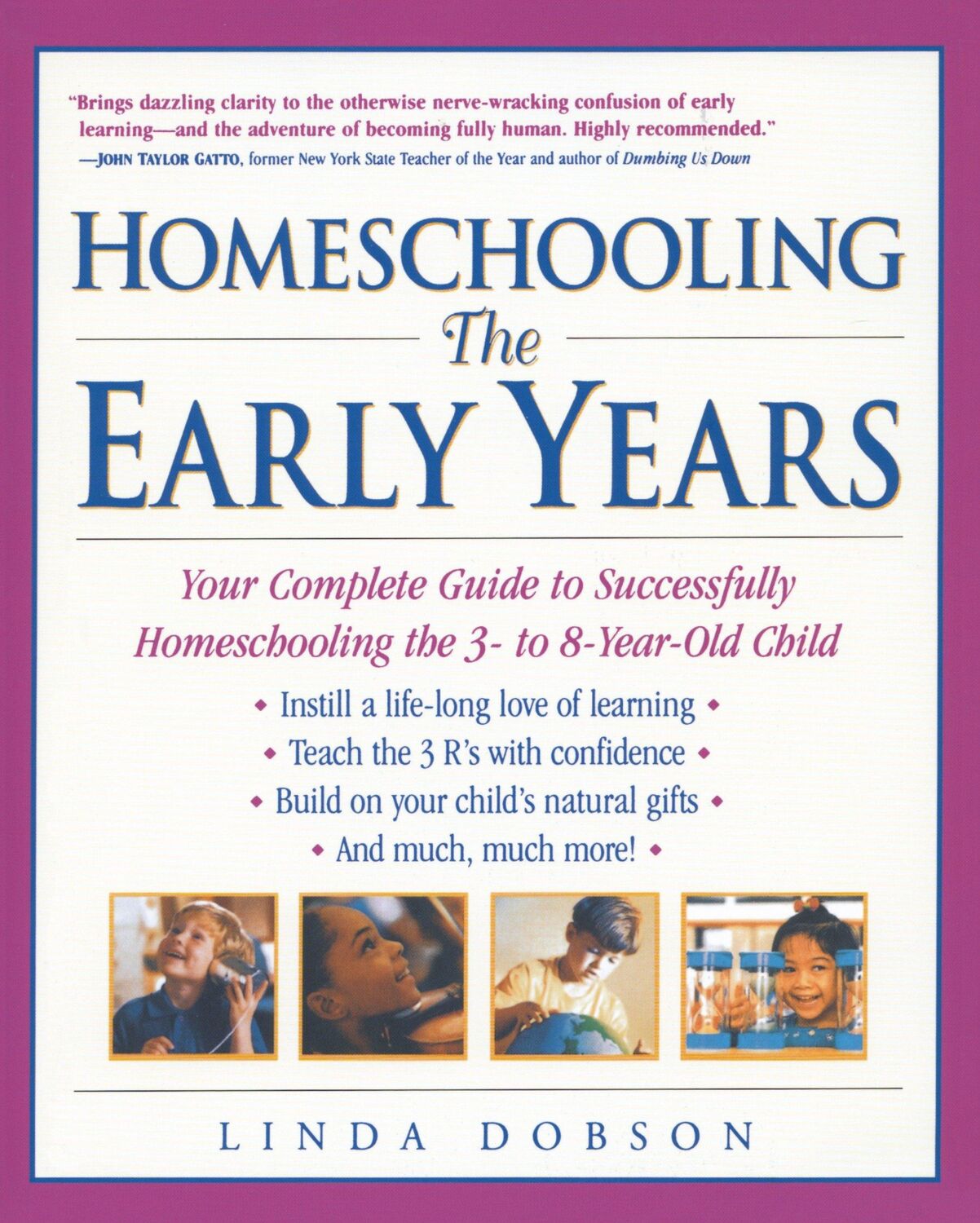 Cover: 9780761520283 | Homeschooling: The Early Years | Linda Dobson | Taschenbuch | Englisch