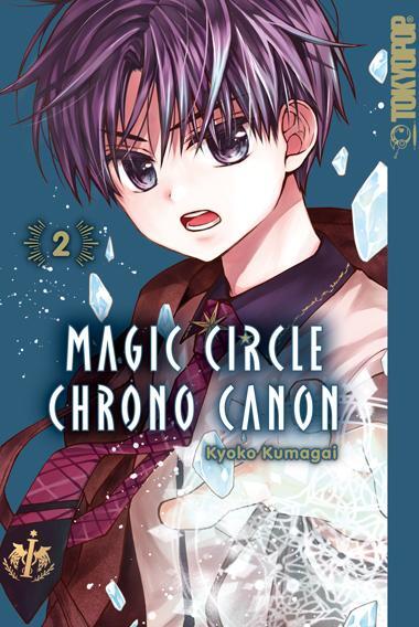 Cover: 9783842097025 | Magic Circle Chrono Canon 02 | Kyoko Kumagai | Taschenbuch | 192 S.