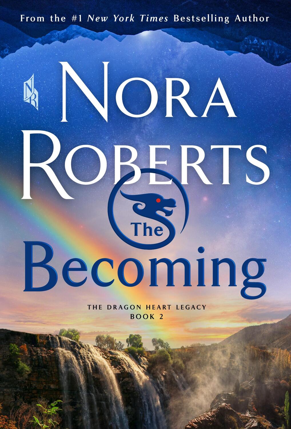 Cover: 9781250771797 | The Becoming | Nora Roberts | Taschenbuch | The Dragon Heart Legacy
