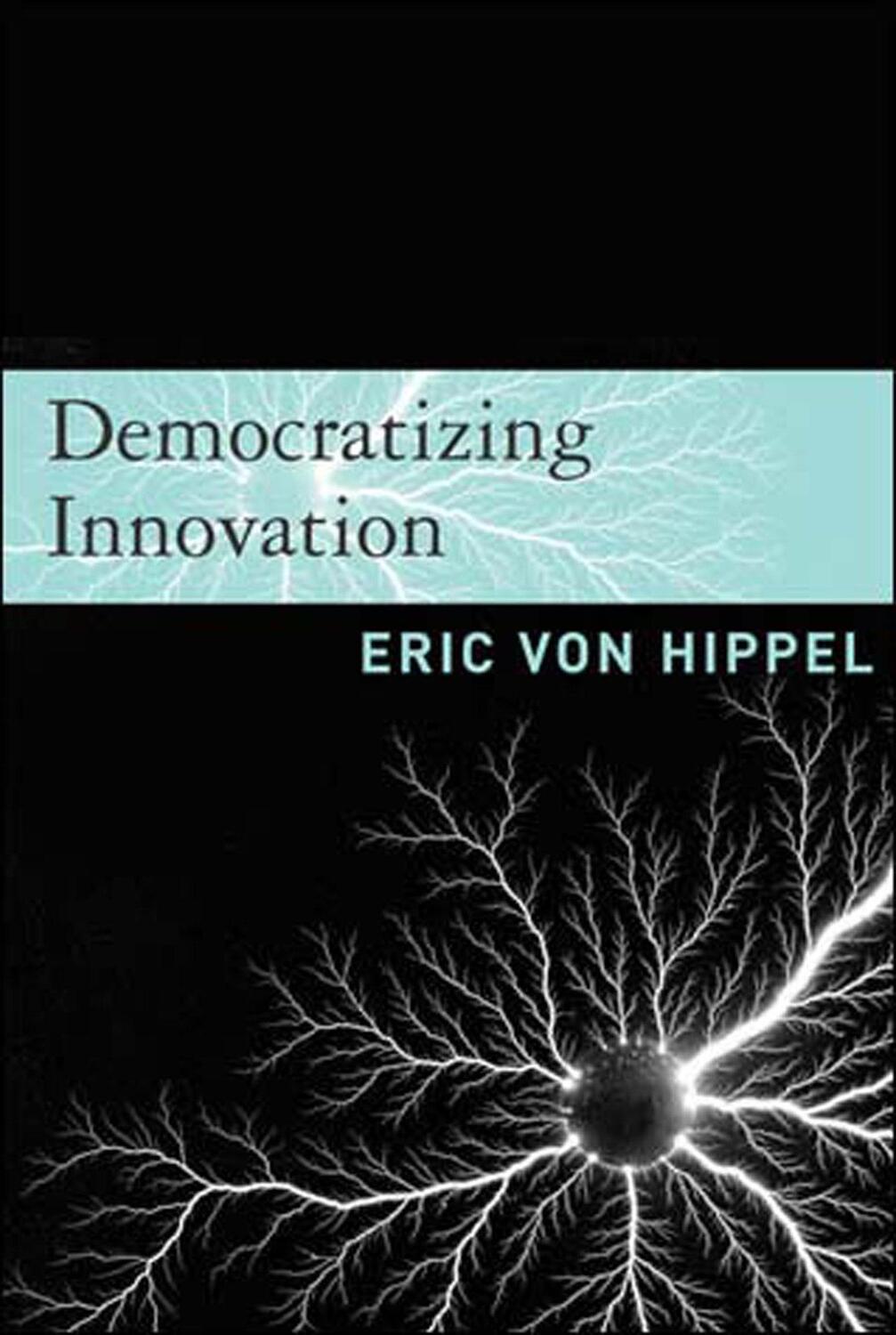 Cover: 9780262720472 | Democratizing Innovation | Eric von Hippel | Taschenbuch | Englisch