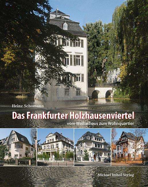 Cover: 9783865685810 | Das Frankfurter Holzhausenviertel | Heinz Schomann | Buch | Deutsch