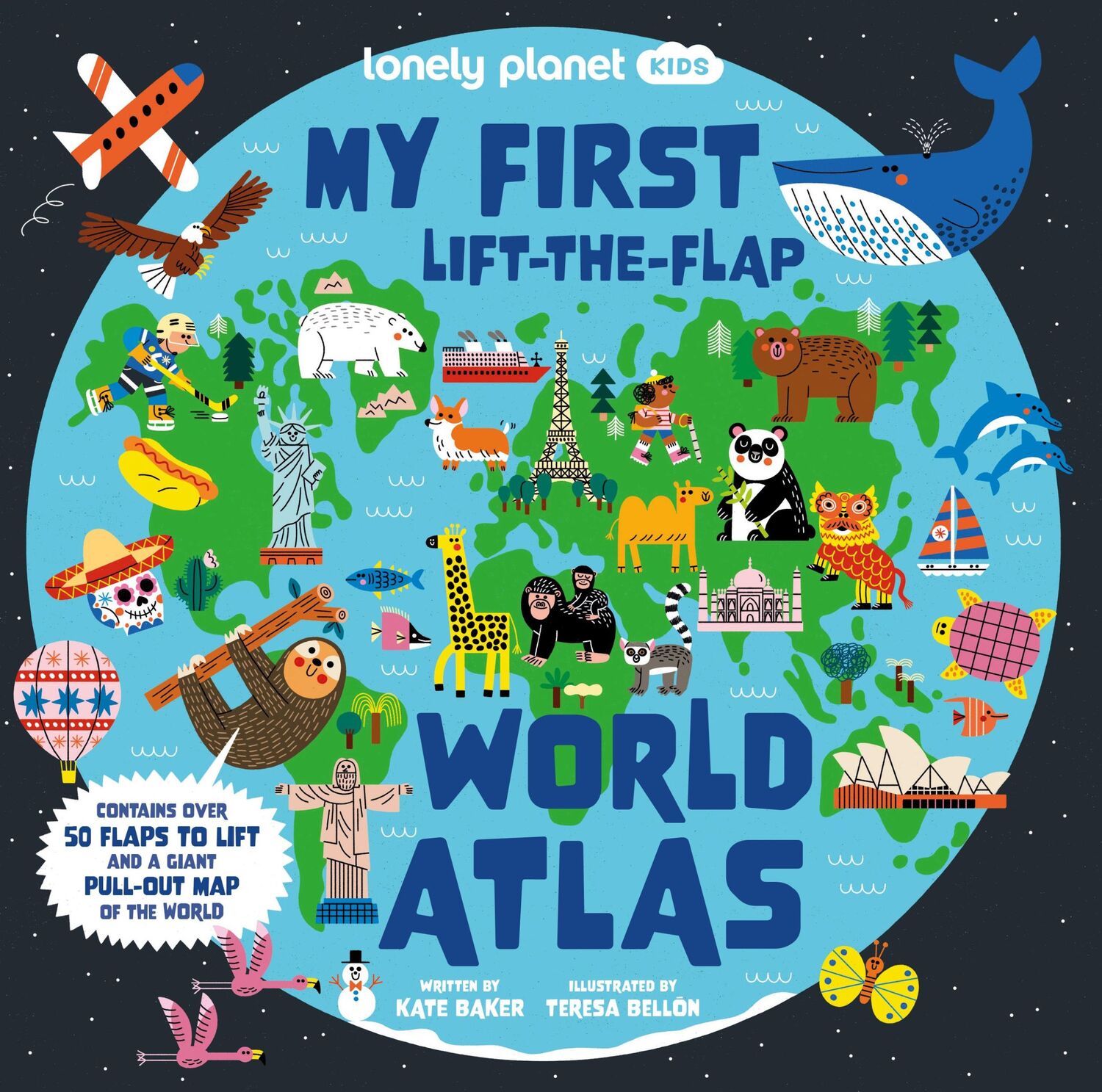 Cover: 9781838699925 | Lonely Planet Kids My First Lift-the-Flap World Atlas | Kate Baker