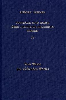 Cover: 9783727434501 | Vom Wesen des wirkenden Wortes | Rudolf Steiner | Buch | Deutsch