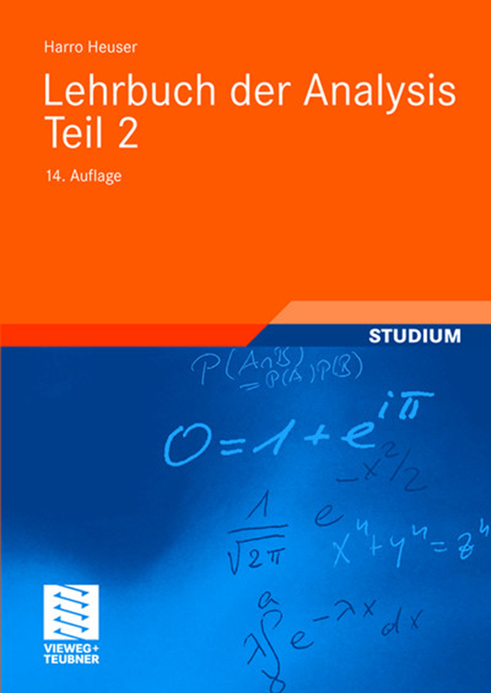 Cover: 9783835102088 | Lehrbuch der Analysis. Tl.2 | Mit 633 Aufg. z. Tl. m. Lös. | Heuser