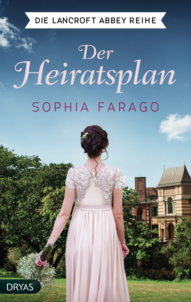Cover: 9783940855602 | Der Heiratsplan | Sophia Farago | Taschenbuch | 2015 | Dryas