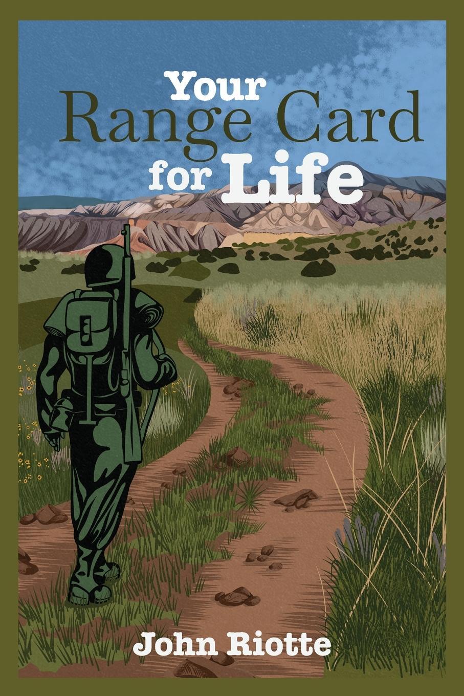 Cover: 9781945783180 | Your Range Card for Life | John Riotte | Taschenbuch | Paperback