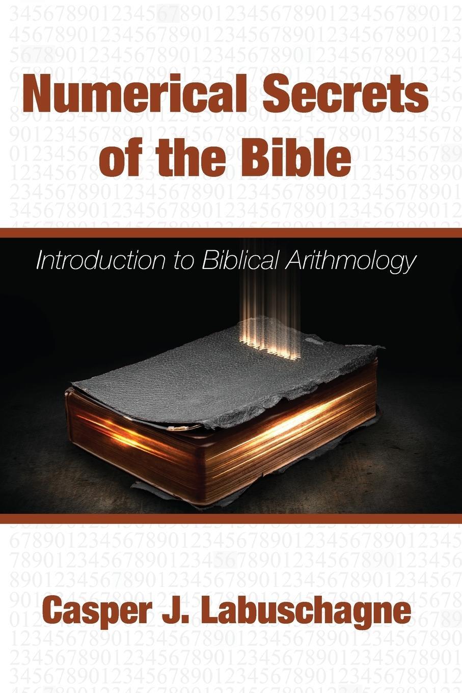 Cover: 9781498284264 | Numerical Secrets of the Bible | Casper J. Labuschagne | Taschenbuch