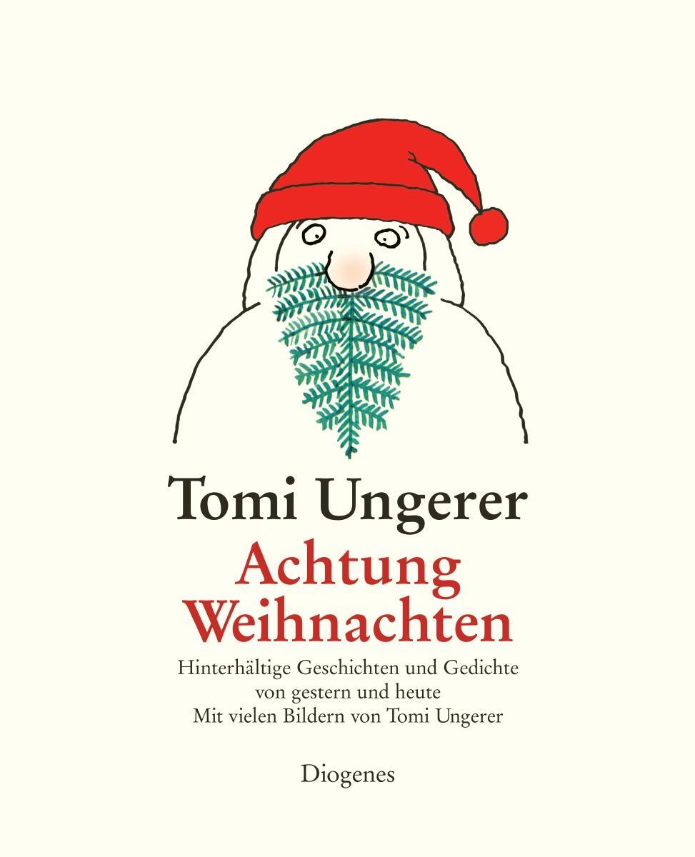 Cover: 9783257010152 | Achtung Weihnachten | Hinterhältige Geschichten und Gedichte | Buch