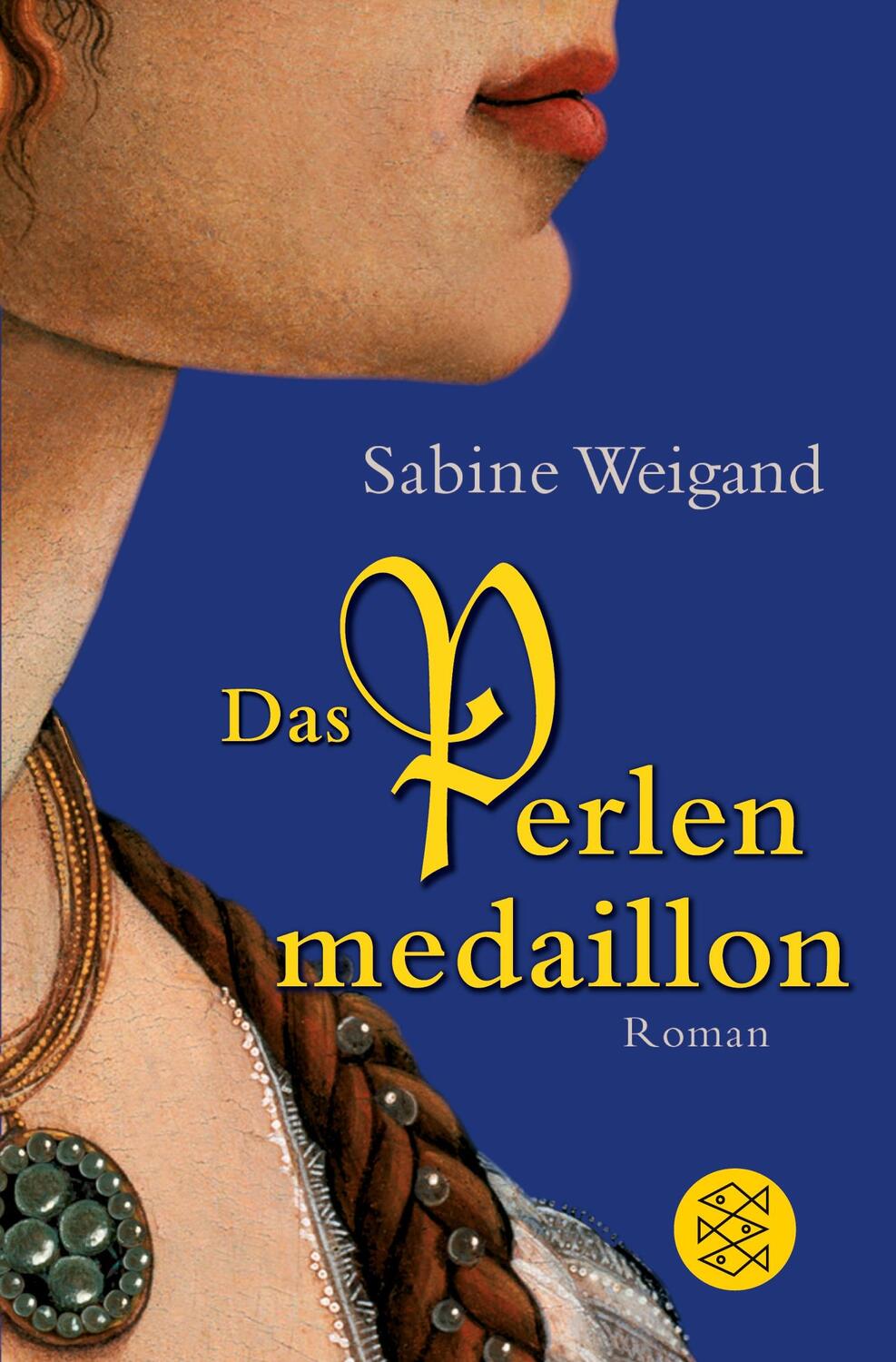 Cover: 9783596163595 | Das Perlenmedaillon | Roman | Sabine Weigand | Taschenbuch | Paperback