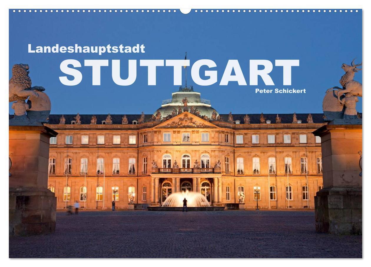 Cover: 9783435646418 | Landeshauptstadt Stuttgart (Wandkalender 2025 DIN A2 quer),...