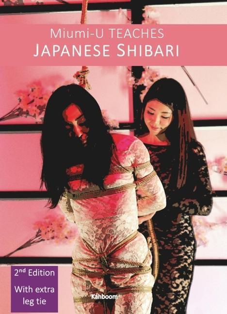 Cover: 9780957627512 | Miumi-U Teaches Japanese Shibari | Miumi U | Taschenbuch | Englisch