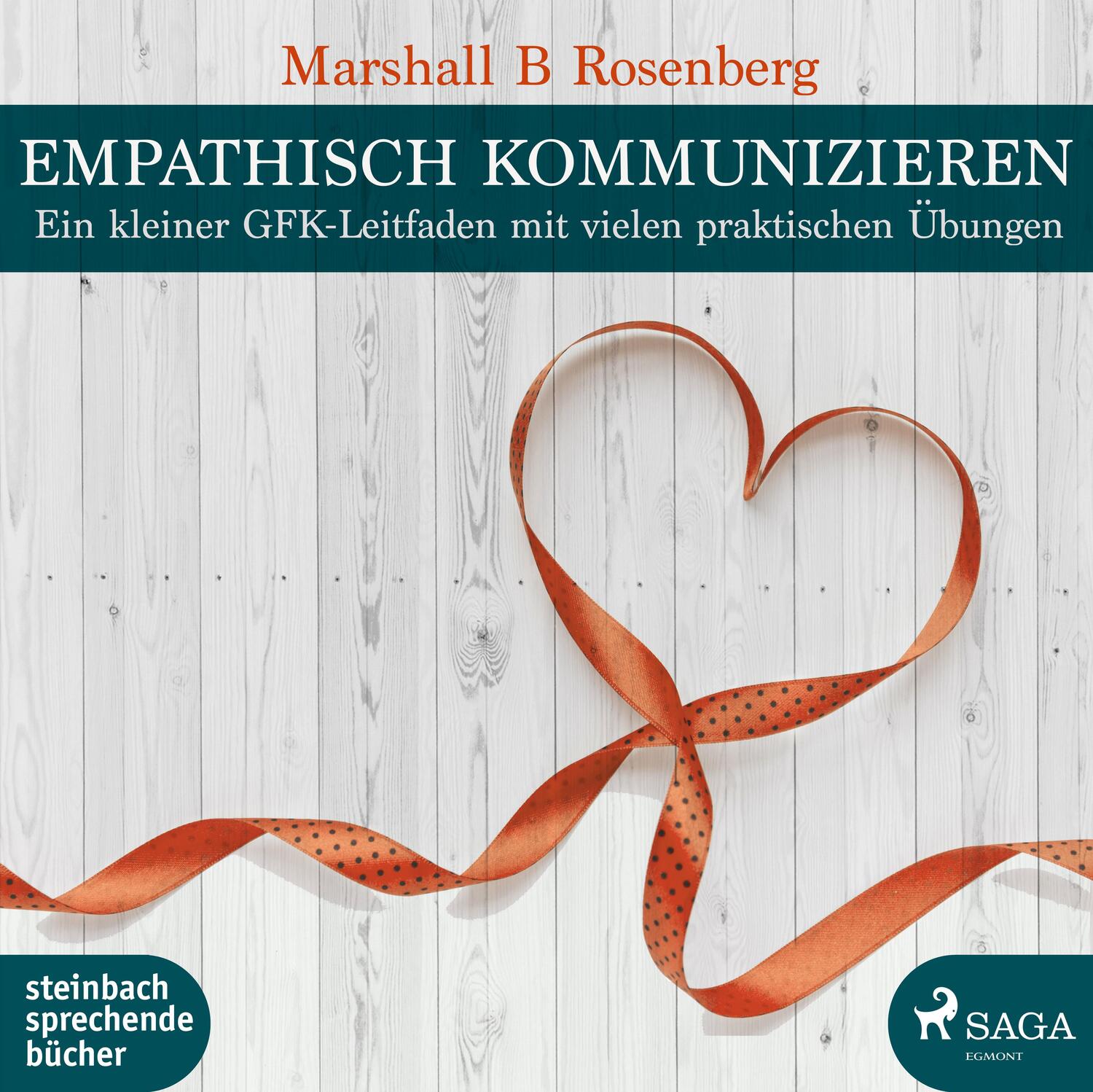 Cover: 9783869743882 | Empathisch kommunizieren | Marshall B. Rosenberg | MP3 | Deutsch