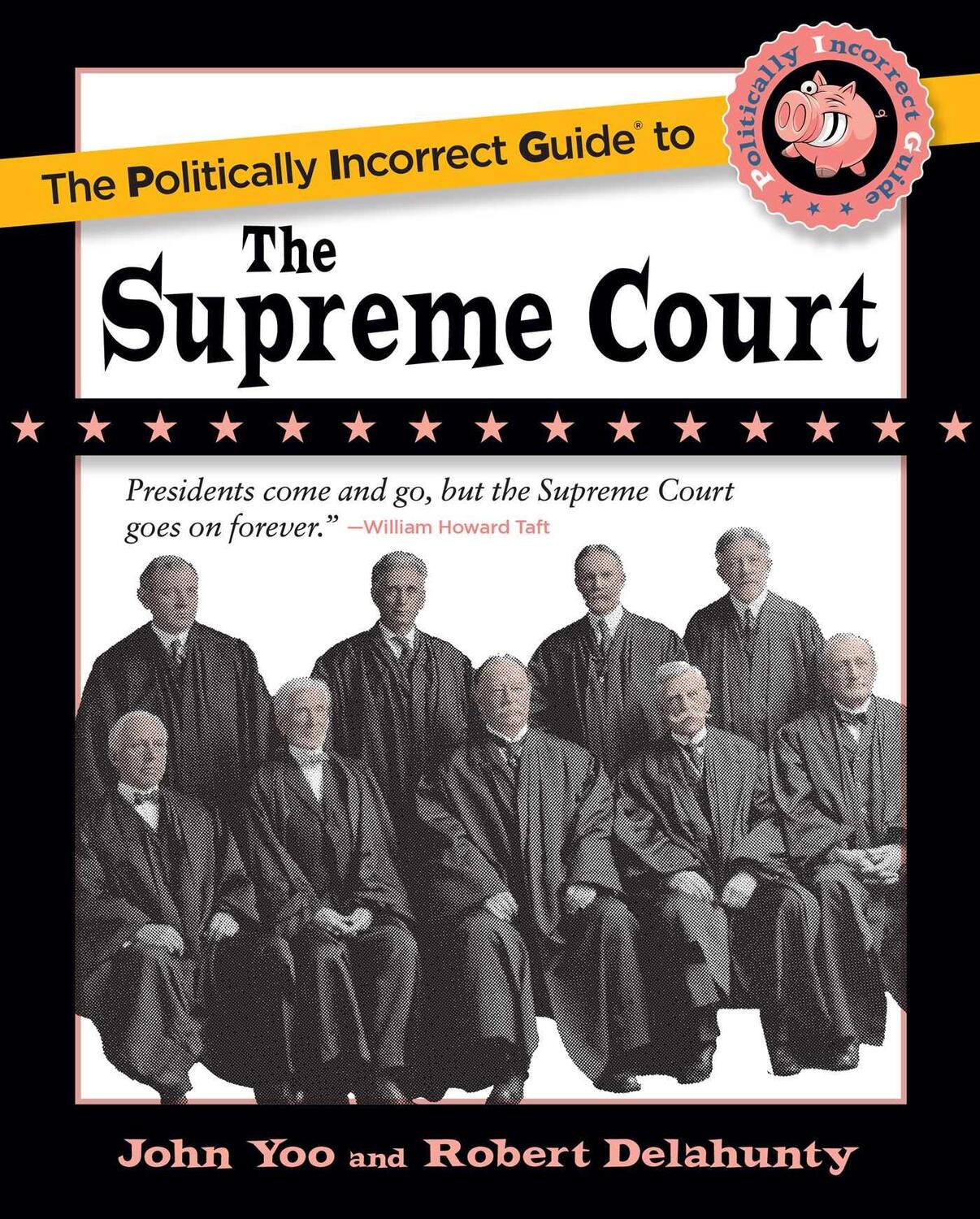 Cover: 9781684513550 | The Politically Incorrect Guide to the Supreme Court | Yoo (u. a.)