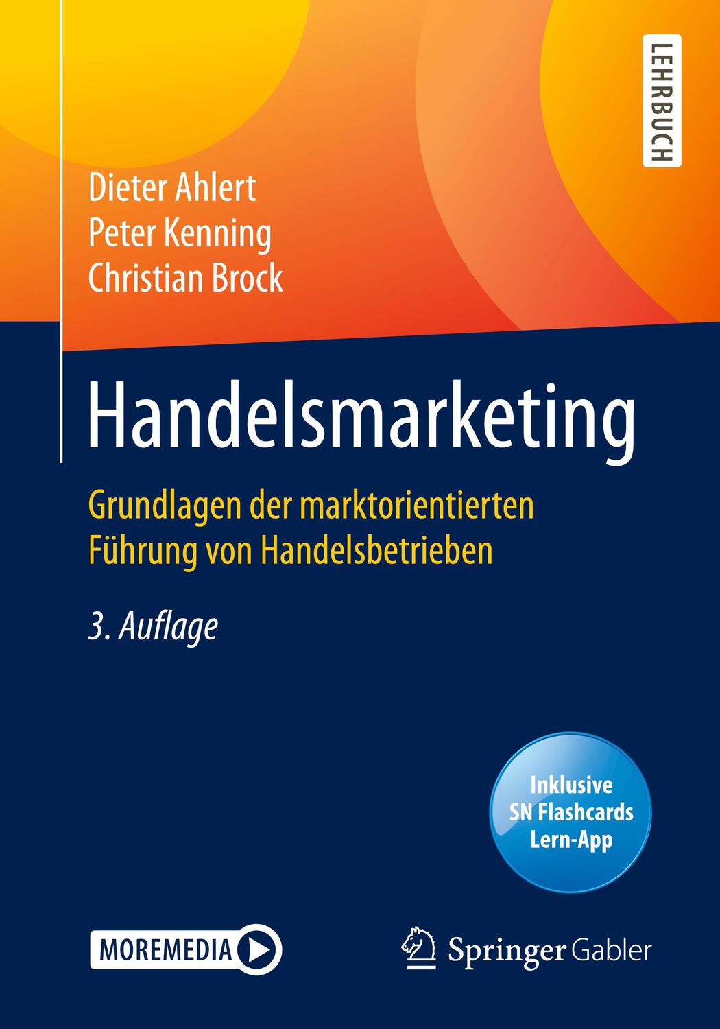 Cover: 9783662618509 | Handelsmarketing, m. 1 Buch, m. 1 E-Book | Dieter Ahlert (u. a.)