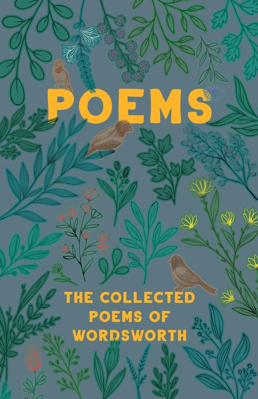 Cover: 9781528716307 | The Collected Poems of Wordsworth | William Wordsworth | Taschenbuch