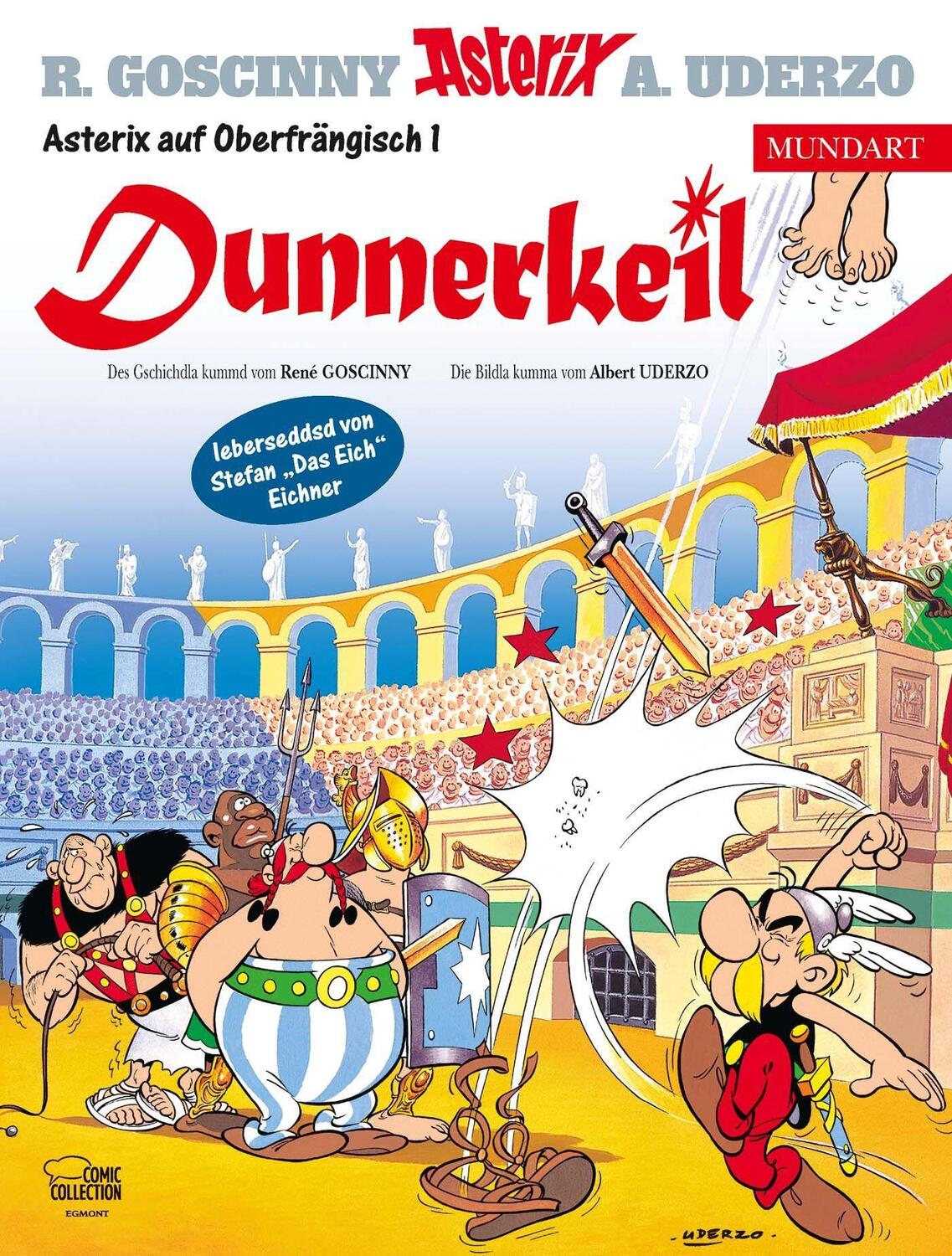 Cover: 9783770403189 | Asterix Mundart Oberfränkisch I | Dunnerkeil | René Goscinny (u. a.)