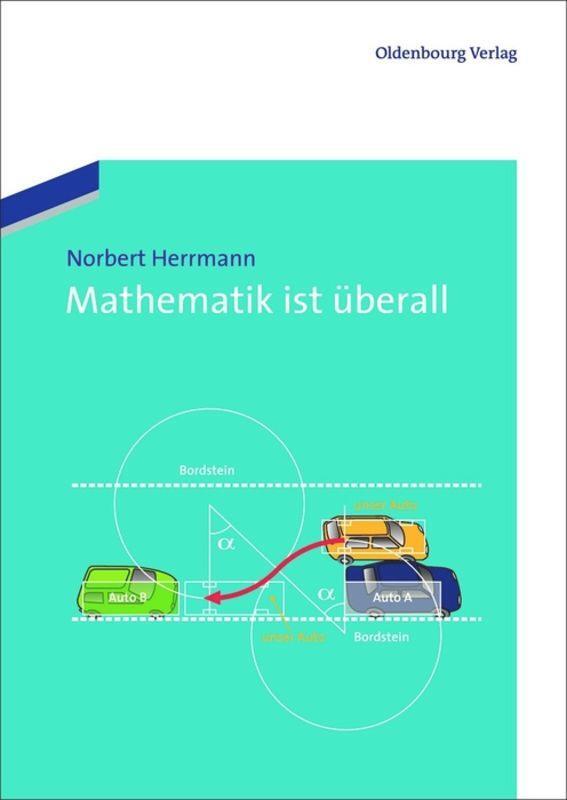 Cover: 9783486712919 | Mathematik ist überall | Norbert Herrmann | Buch | Deutsch | 2012