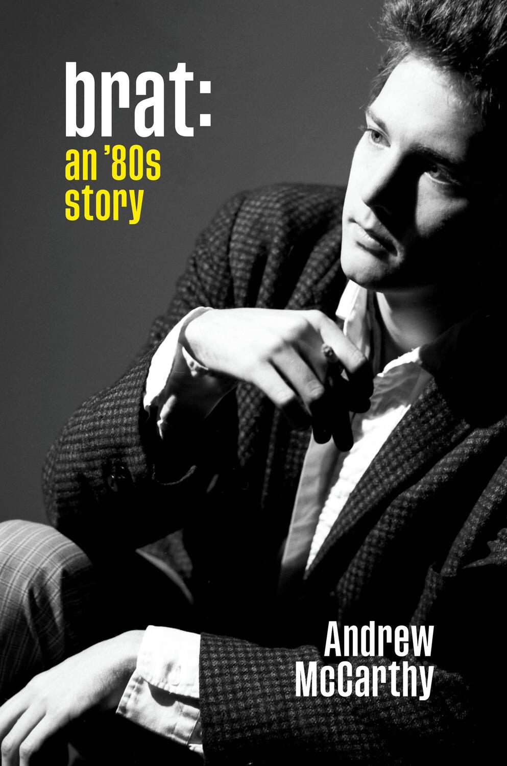 Cover: 9781538754276 | Brat : An '80s Story | An '80s Story | Andrew McCarthy | Buch | 240 S.